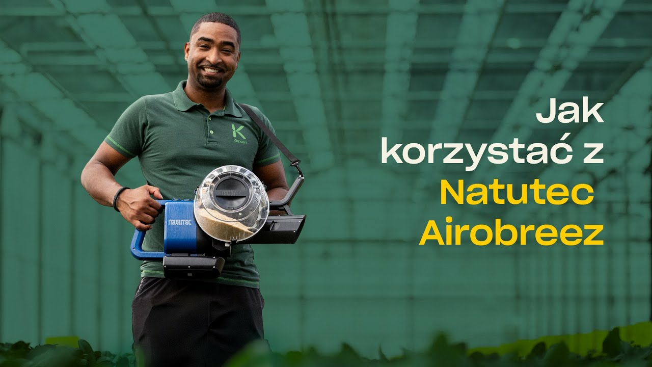 Jak korzystać z urządzenia Natutec Airobreez | Koppert Polska